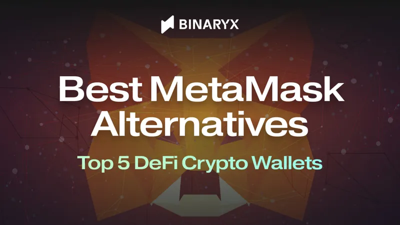 Best MetaMask Alternatives: Top 5 DeFi Crypto Wallets