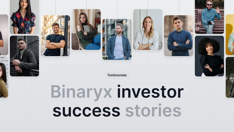 Історії успіху клієнтів Binaryx — пасивний дохід до 12%, зростання капіталу до 35%